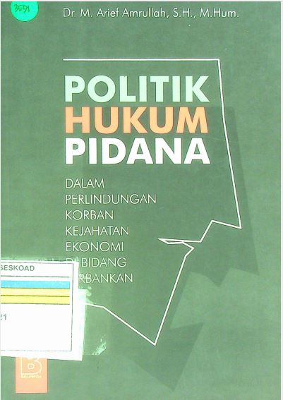 Politik Hukum Pidana
